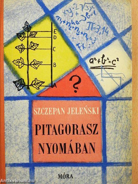 Pitagorasz nyomában