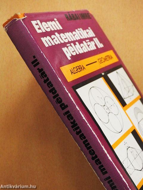 Elemi matematikai példatár II.