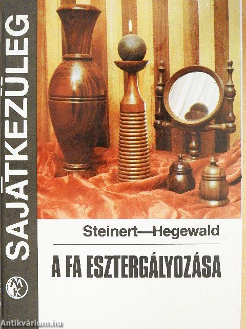 A fa esztergályozása