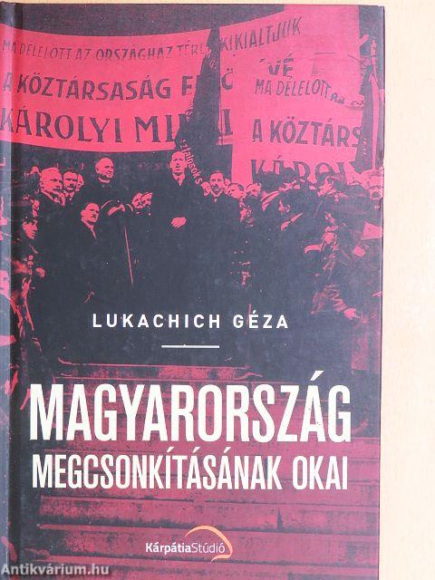 Magyarország megcsonkításának okai