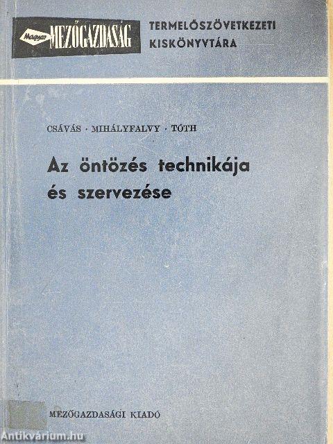 Az öntözés technikája és szervezése