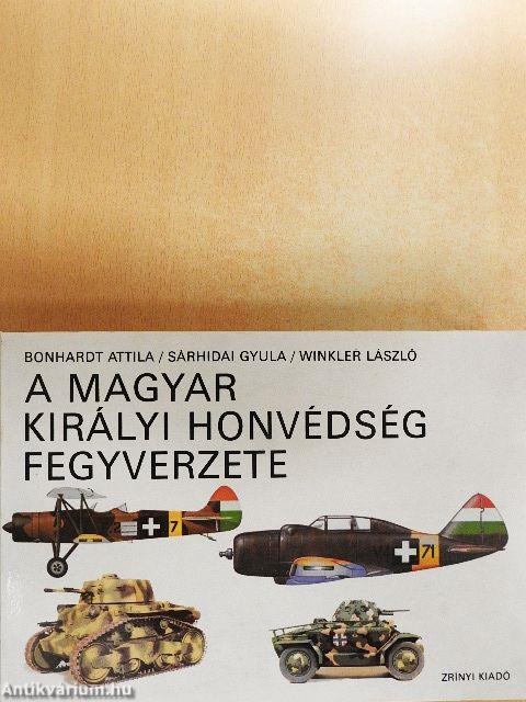 A Magyar Királyi Honvédség fegyverzete