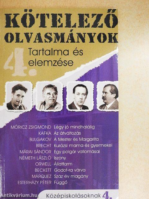 Kötelező olvasmányok tartalma és elemzése középiskolásoknak 4.