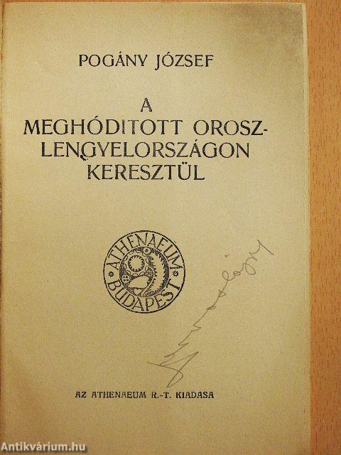 A meghóditott Orosz-Lengyelországon keresztül