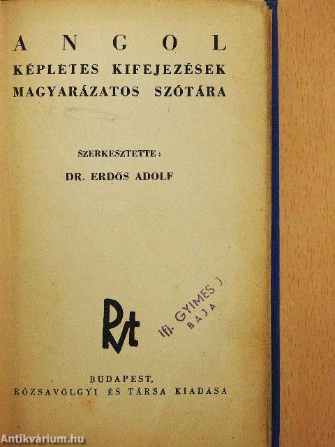 Angol képletes kifejezések magyarázatos szótára