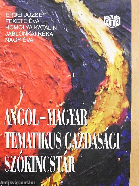 Angol-magyar tematikus gazdasági szókincstár