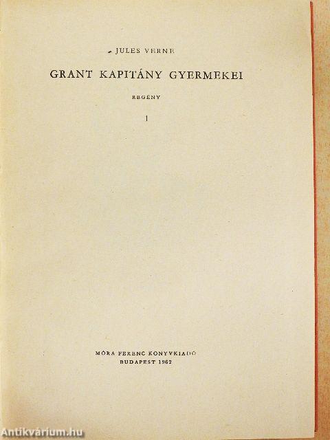 Grant kapitány gyermekei 1-2.