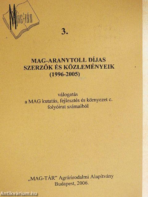 Mag-Aranytoll díjas szerzők és közleményeik 