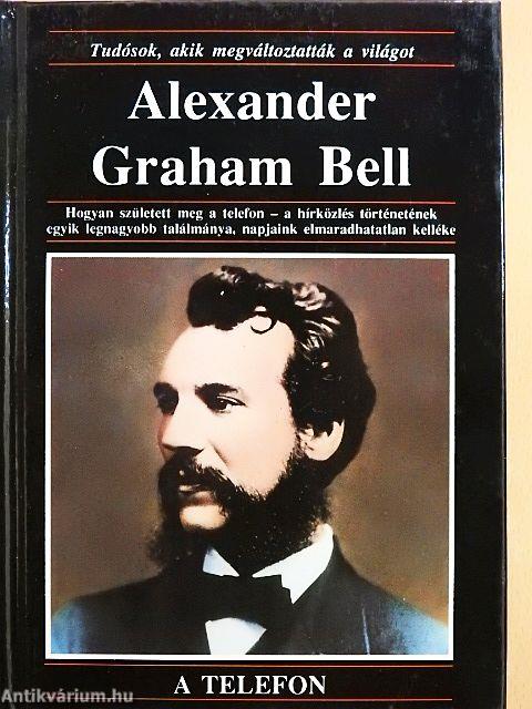Alexander Graham Bell