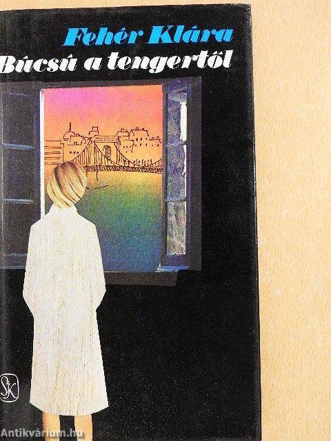 Búcsú a tengertől