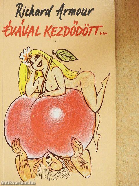 Évával kezdődött...