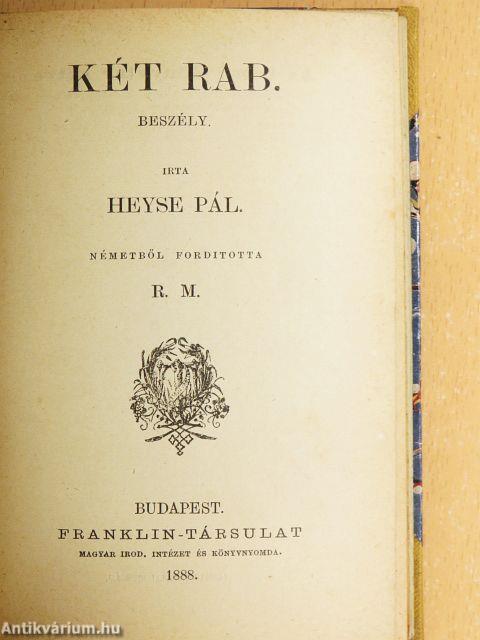 Két rab/A grófi kastélyban/A sellő