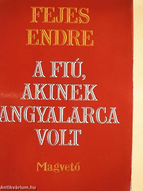 A fiú, akinek angyalarca volt