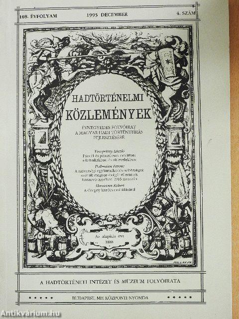Hadtörténelmi Közlemények 1995. december