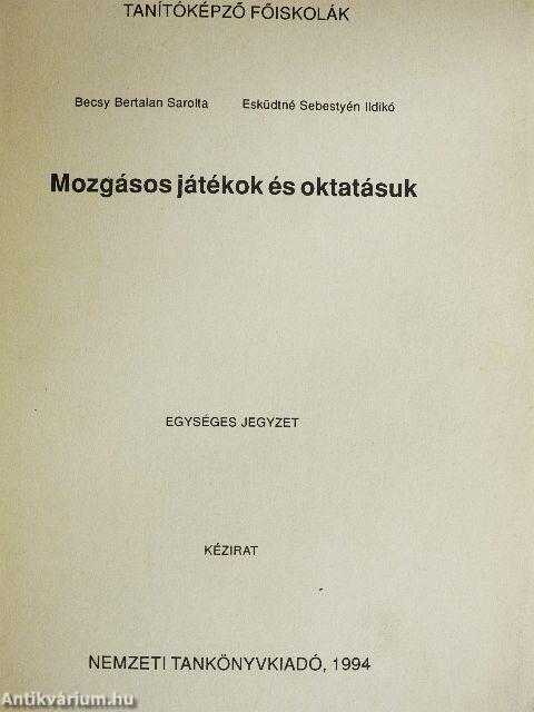 Mozgásos játékok és oktatásuk