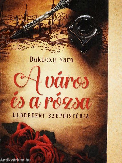 A város és a rózsa