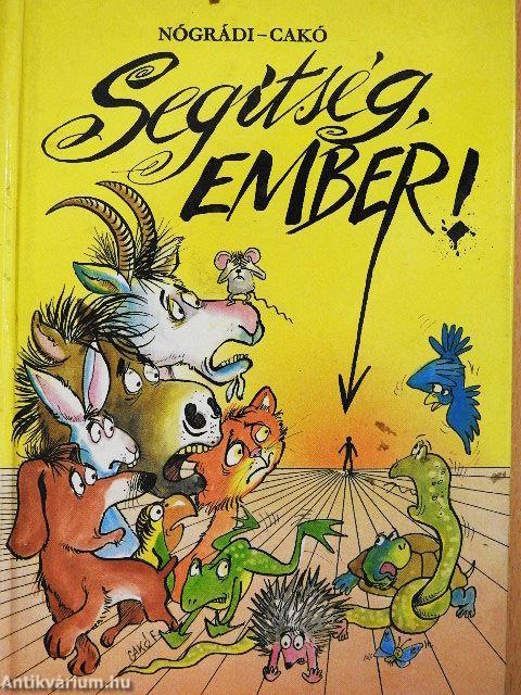Segítség, ember!