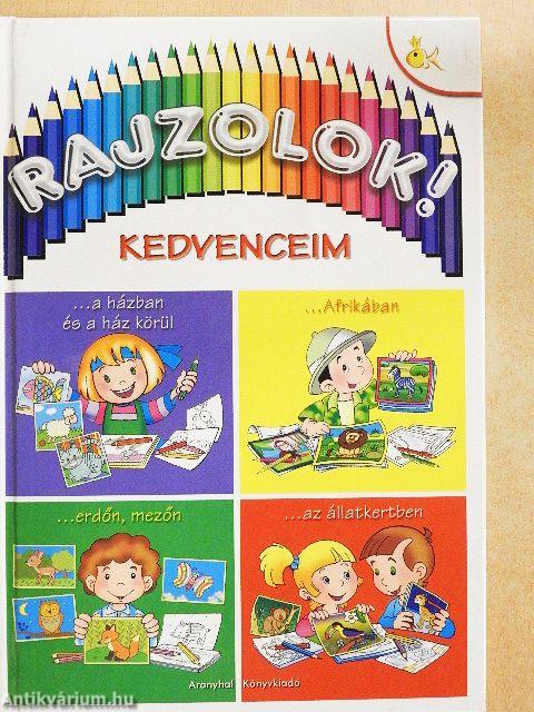 Rajzolok! - Kedvenceim