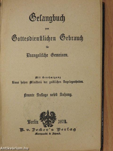 Gesangbuch zum Gottesdienstlichen Gebrauch für evangelische Gemeinen (gótbetűs)