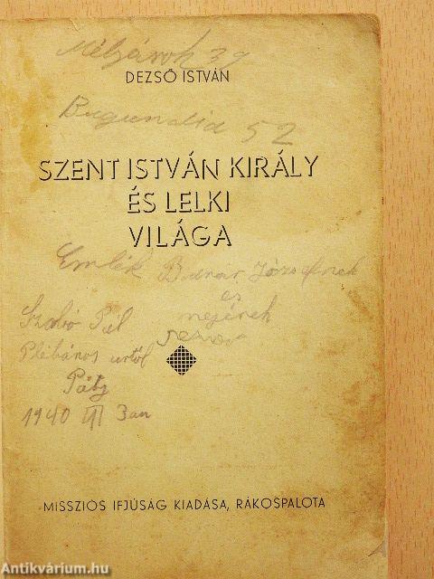 Szent István király és lelki világa