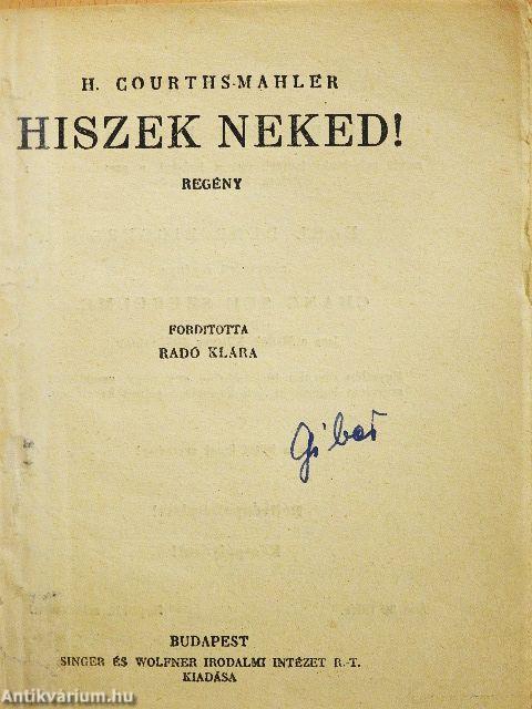 Hiszek neked!