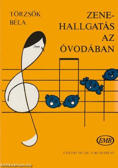 ZENEHALLGATÁS AZ ÓVODÁBAN