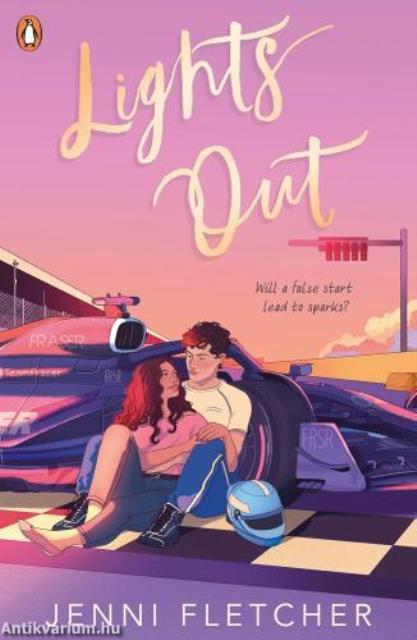 Lights Out: An addictive Formula 1 Romance