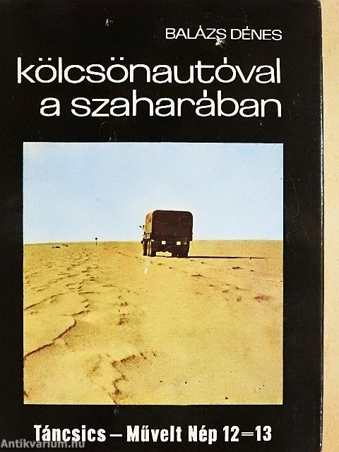 Kölcsönautóval a Szaharában