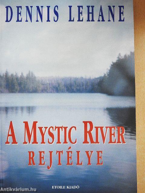 A Mystic River rejtélye