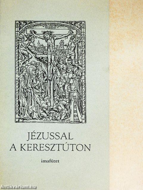 Jézussal a keresztúton