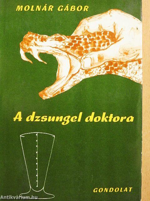 A dzsungel doktora