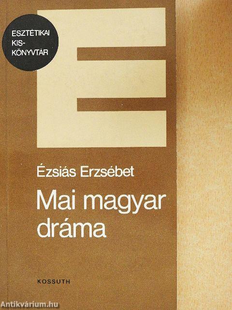Mai magyar dráma