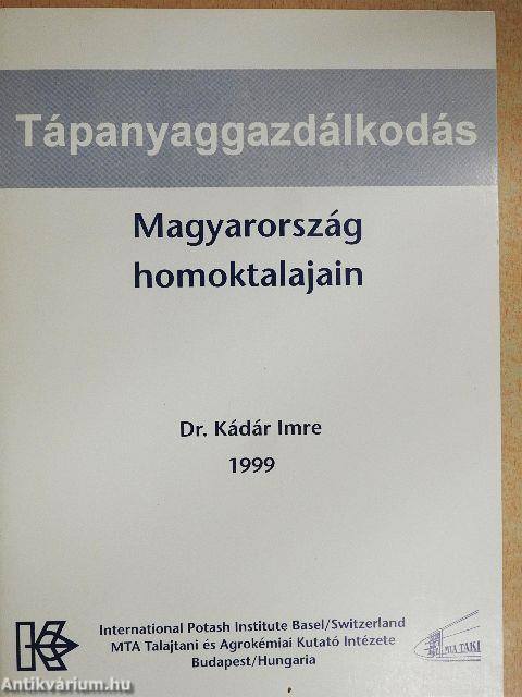 Tápanyaggazdálkodás Magyarország homoktalajain