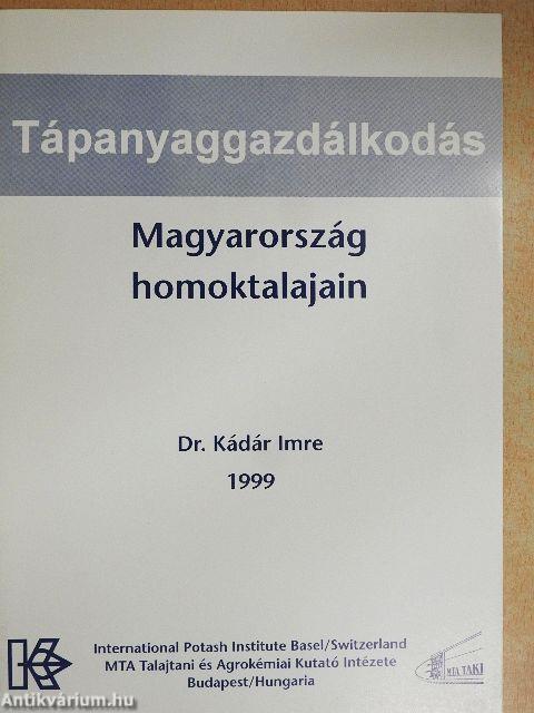 Tápanyaggazdálkodás Magyarország homoktalajain