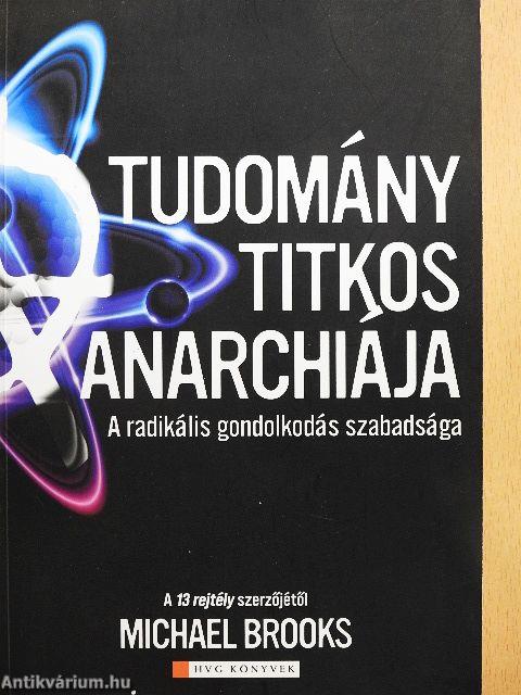 A tudomány titkos anarchiája