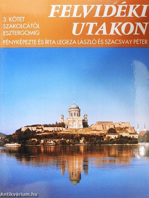 Felvidéki utakon 3.