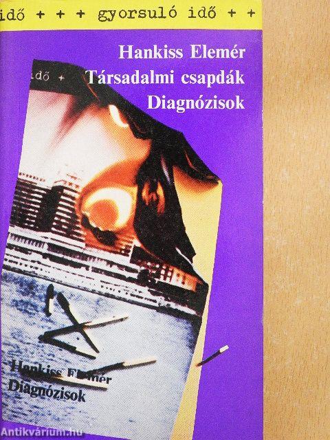 Társadalmi csapdák/Diagnózisok