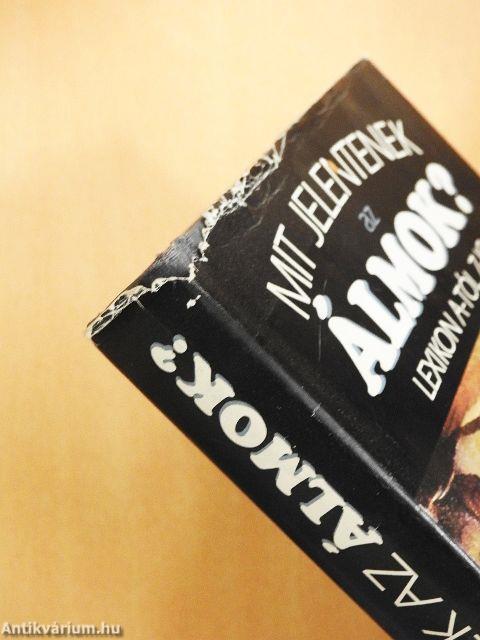 Mit jelentenek az álmok?