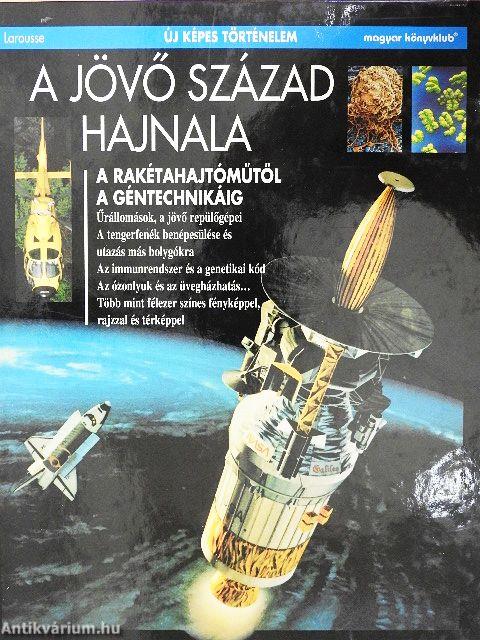 A jövő század hajnala