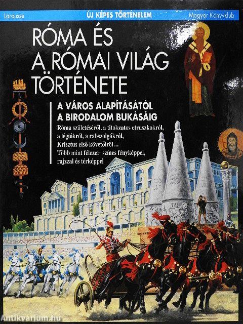 Róma és a római világ története