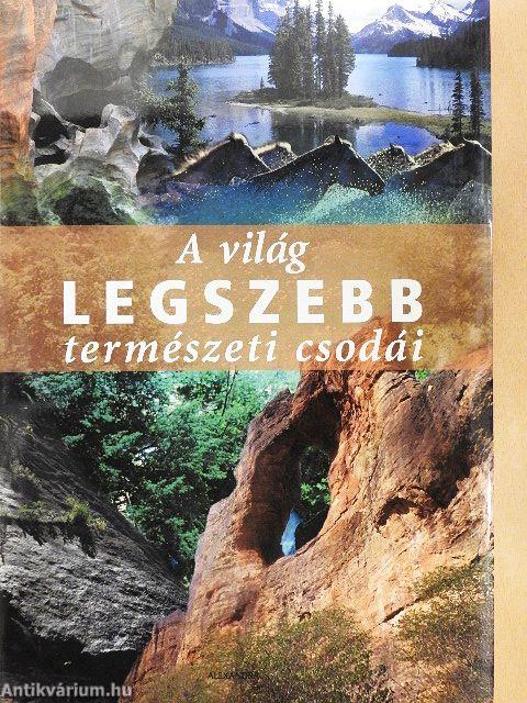 A világ legszebb természeti csodái