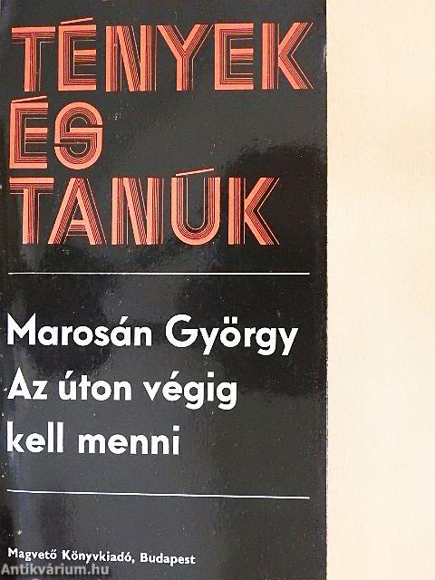 Az úton végig kell menni