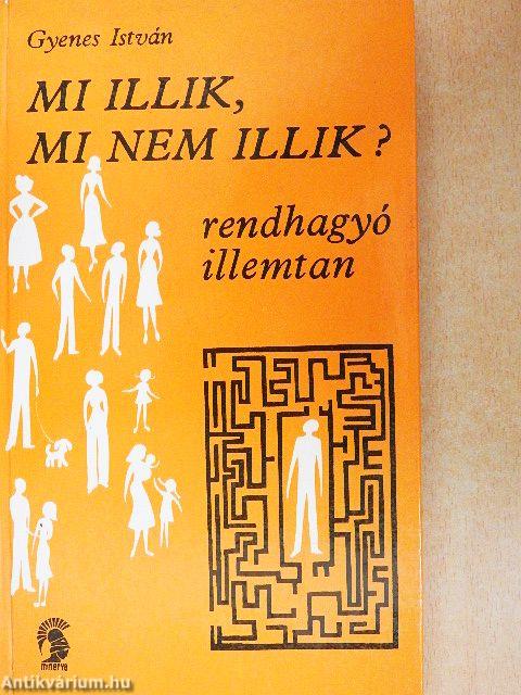 Mi illik, mi nem illik?