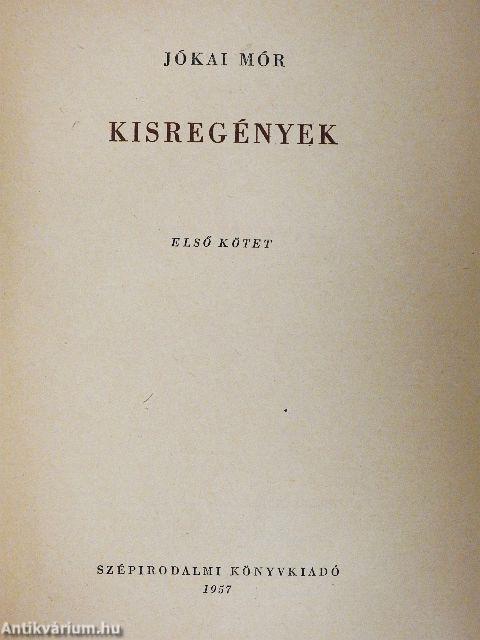 Kisregények I-II.