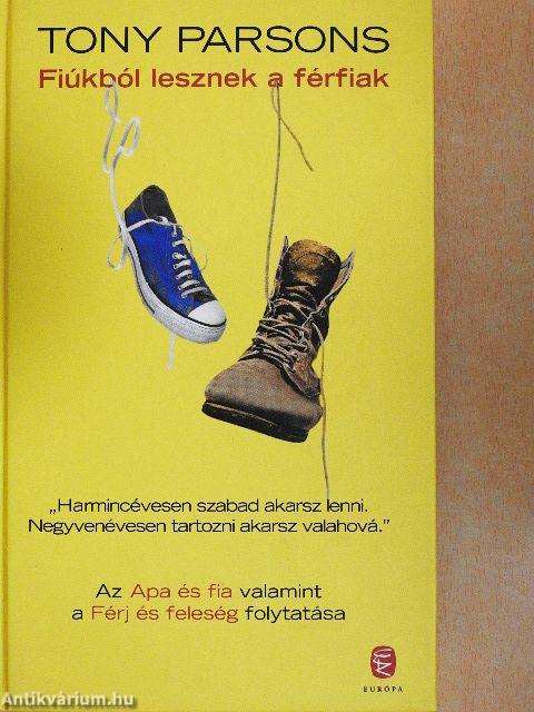 Fiúkból lesznek a férfiak