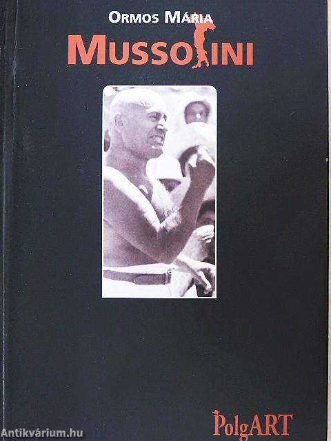 Mussolini I-II.
