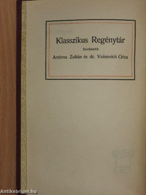 "35 kötet a Klasszikus Regénytár sorozatból (nem teljes sorozat)"