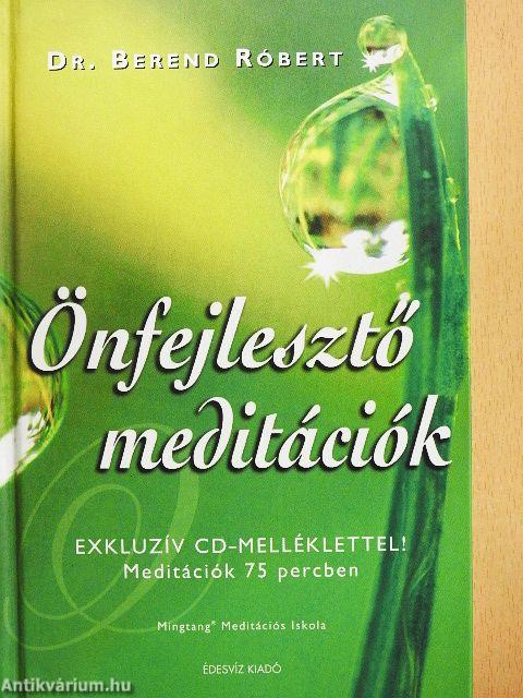Önfejlesztő meditációk - CD-vel