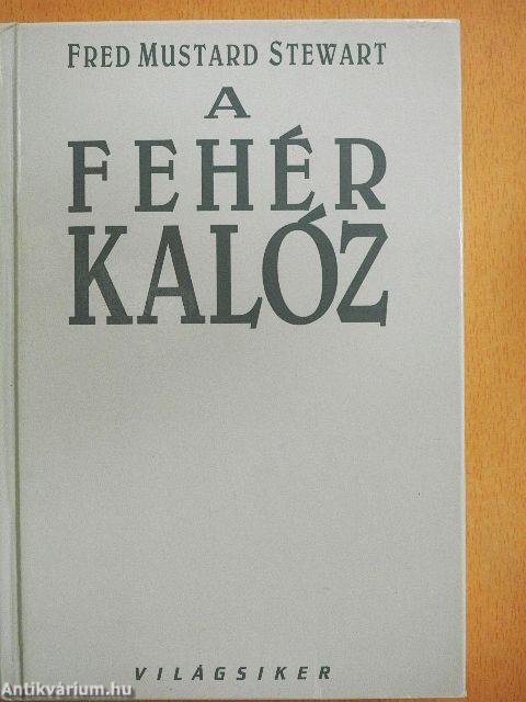 A fehér kalóz