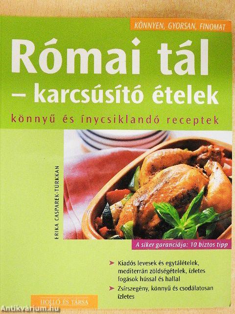 Római tál - karcsúsító ételek
